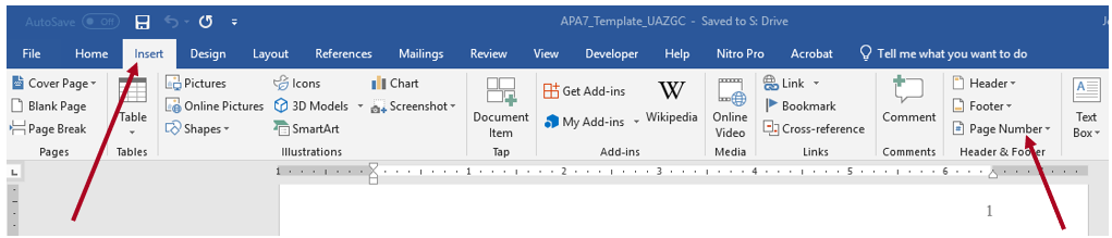 In a Word document, the Insert tab is in the upper left and the Page Number tool within that tab is located at the far right. 